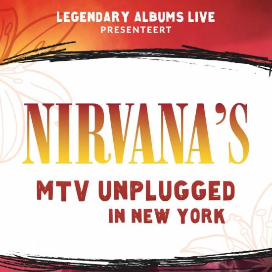 Legendary Albums Nirvana Unplugged